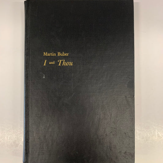 I and Thou - Martin Buber - 2nd Edition - 1988