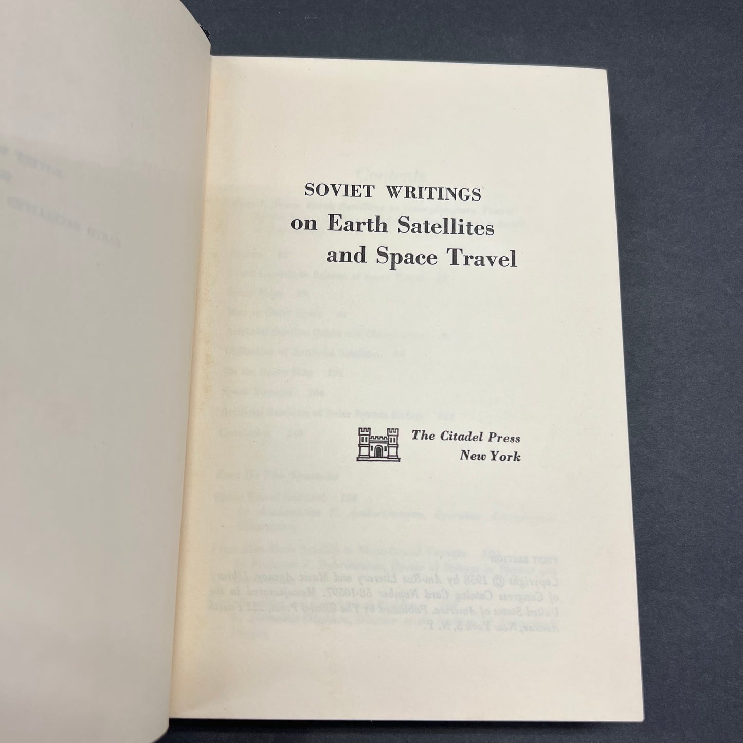 Soviet Writings On Earth Satellites and Space Travel - The Citadel Press - First Edition - 1958