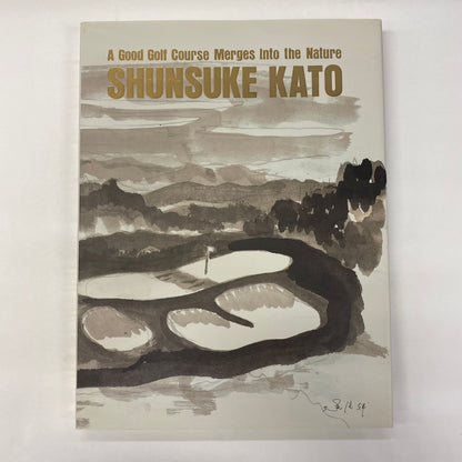 A Good Golf Course Merges Into Nature - Shunsuke Kato - 1996