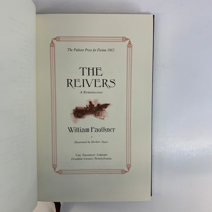 The Reivers - William Faulkner - First Thus - Franklin Library - 1983