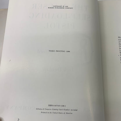 The Mauser Self-Loading Pistol - James N. Belford and Jack Dunlap - 3rd Printing - 1984