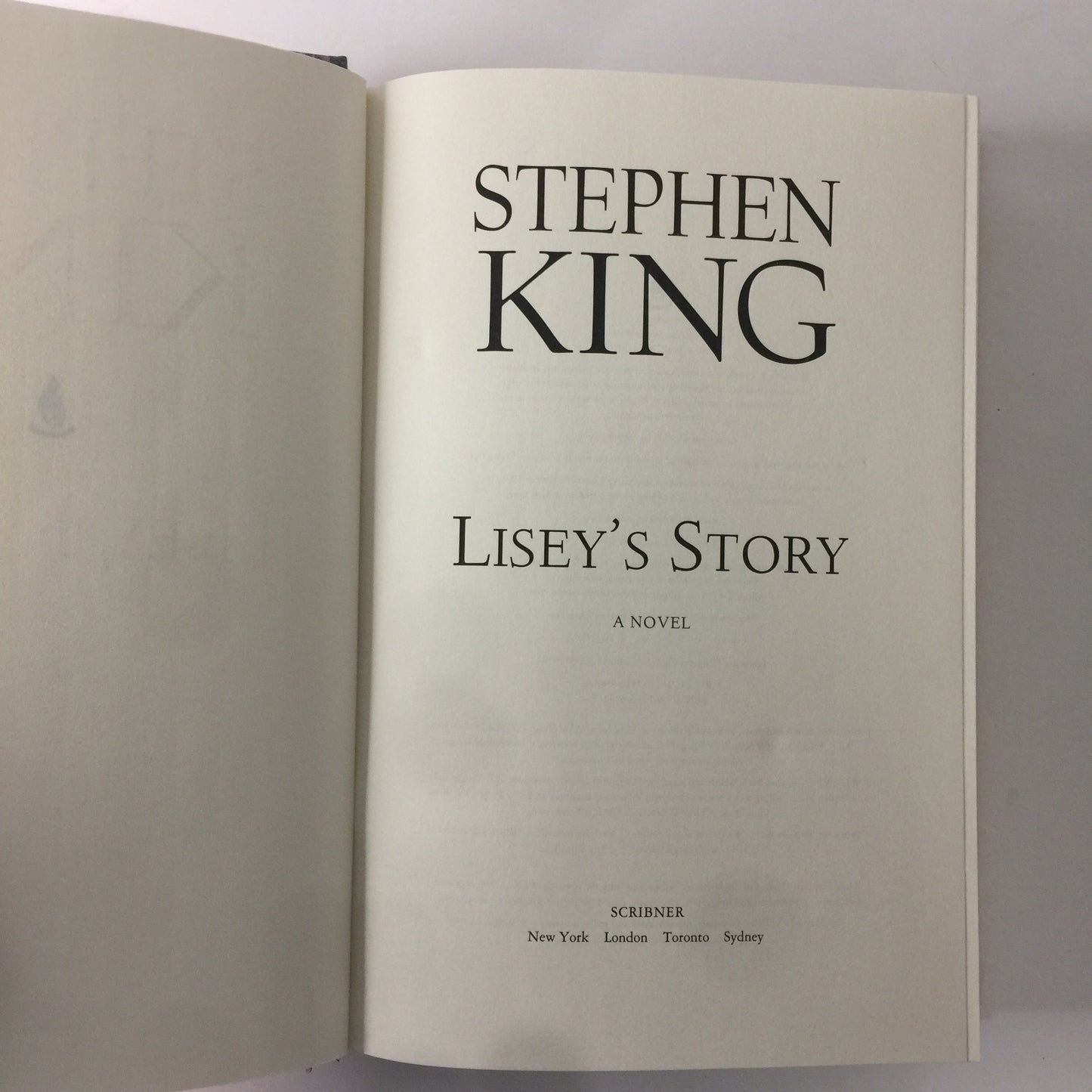 Lisey’s Story - Stephen King - 1st Edition - 2006