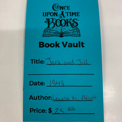 Jack and Jill - Louisa M. Alcott - 1948