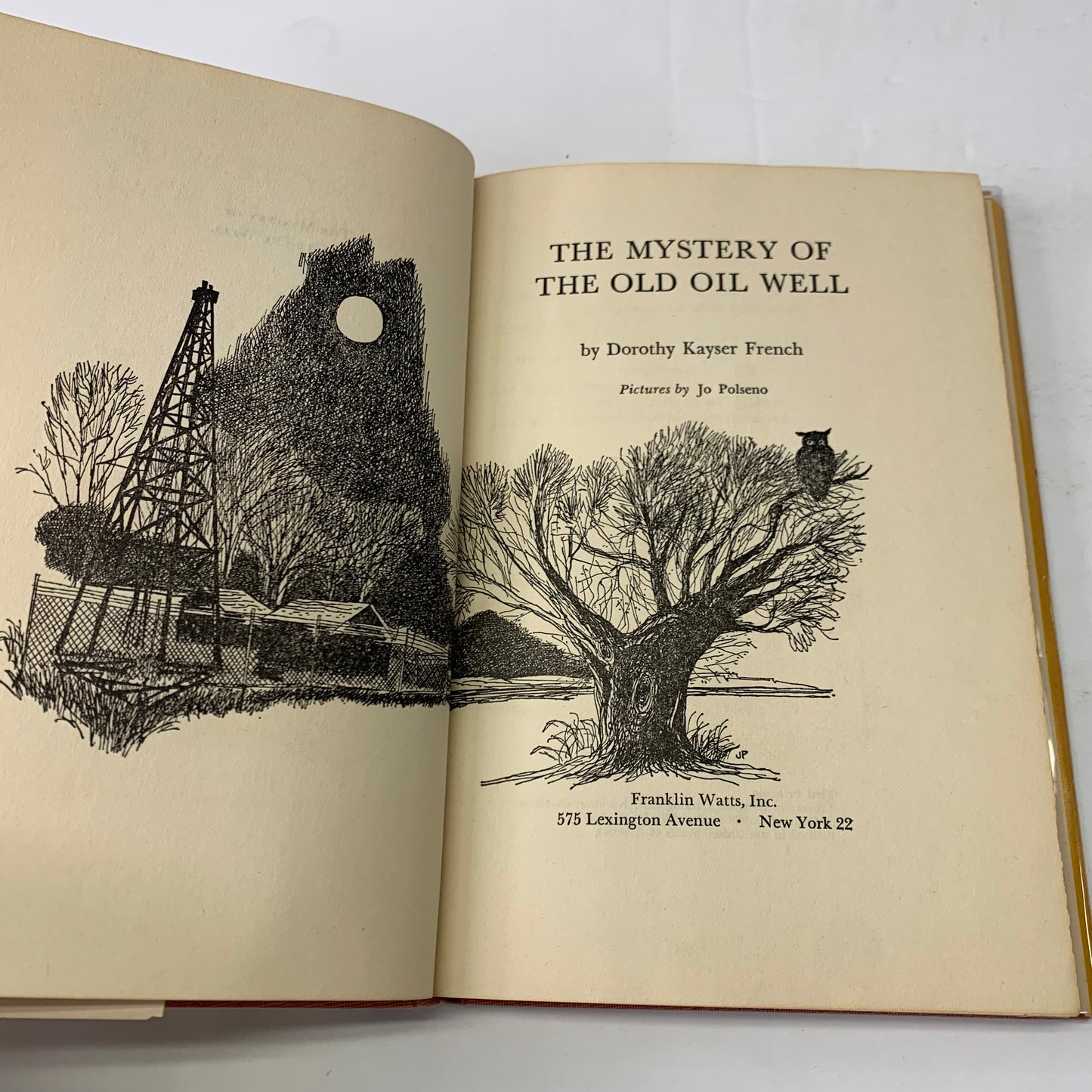 The Mystery of the Old Oil Well - Dorothy Kayser French - Signed - 1963