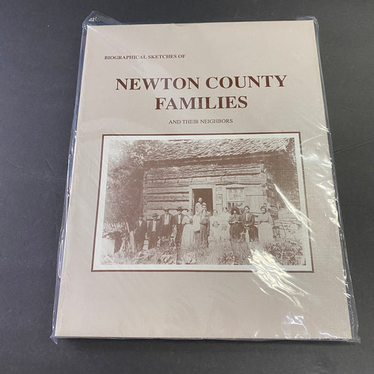 Biographical Sketches of Newton County Families - Various - 1992