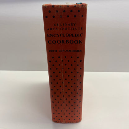 Culinary Arts Institution Encyclopedic Cookbook - Ruth Berolzheimer - 1969