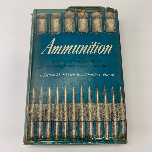 Ammunition - Melvin M. Johnson and Charles T. Haren - 1943