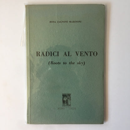 Radici Al Vento - Rosa Zagnoni Marinoni