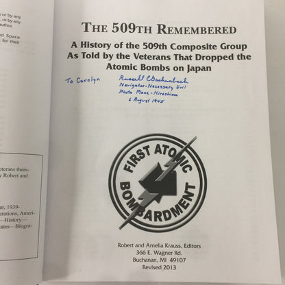 The 509th Remembered - Robert and Amelia Krauss - Signed - 2013