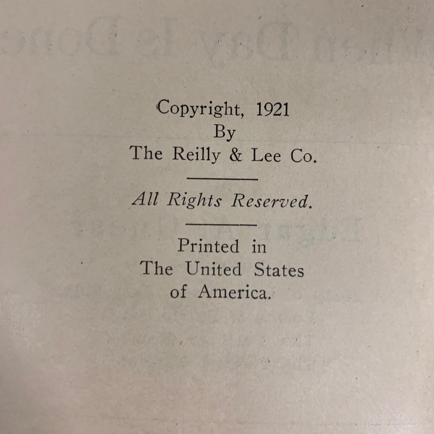 When Day Is Done - Edgar A. Guest - Signed - 1921