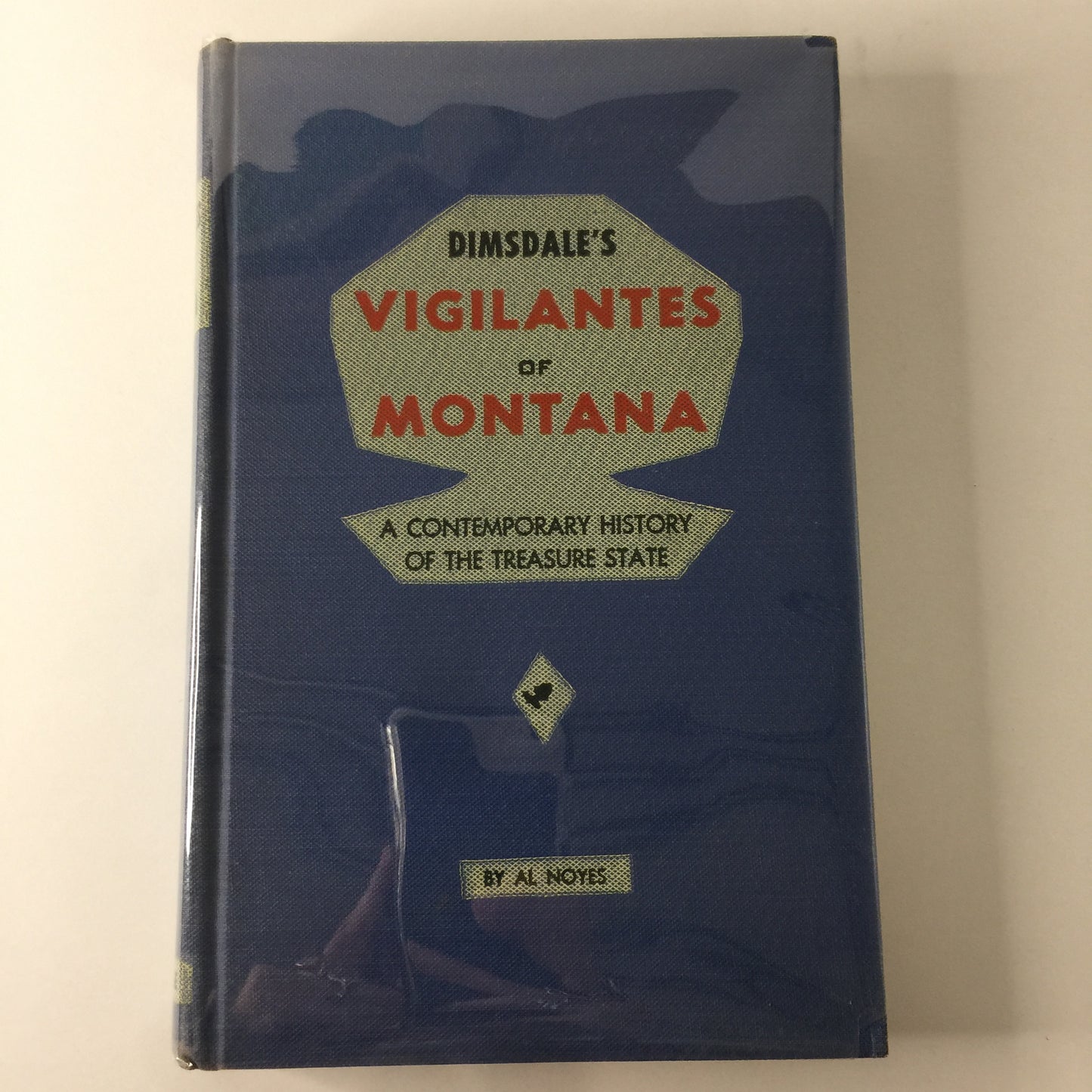 The Vigilantes of Montana - Al Noyes