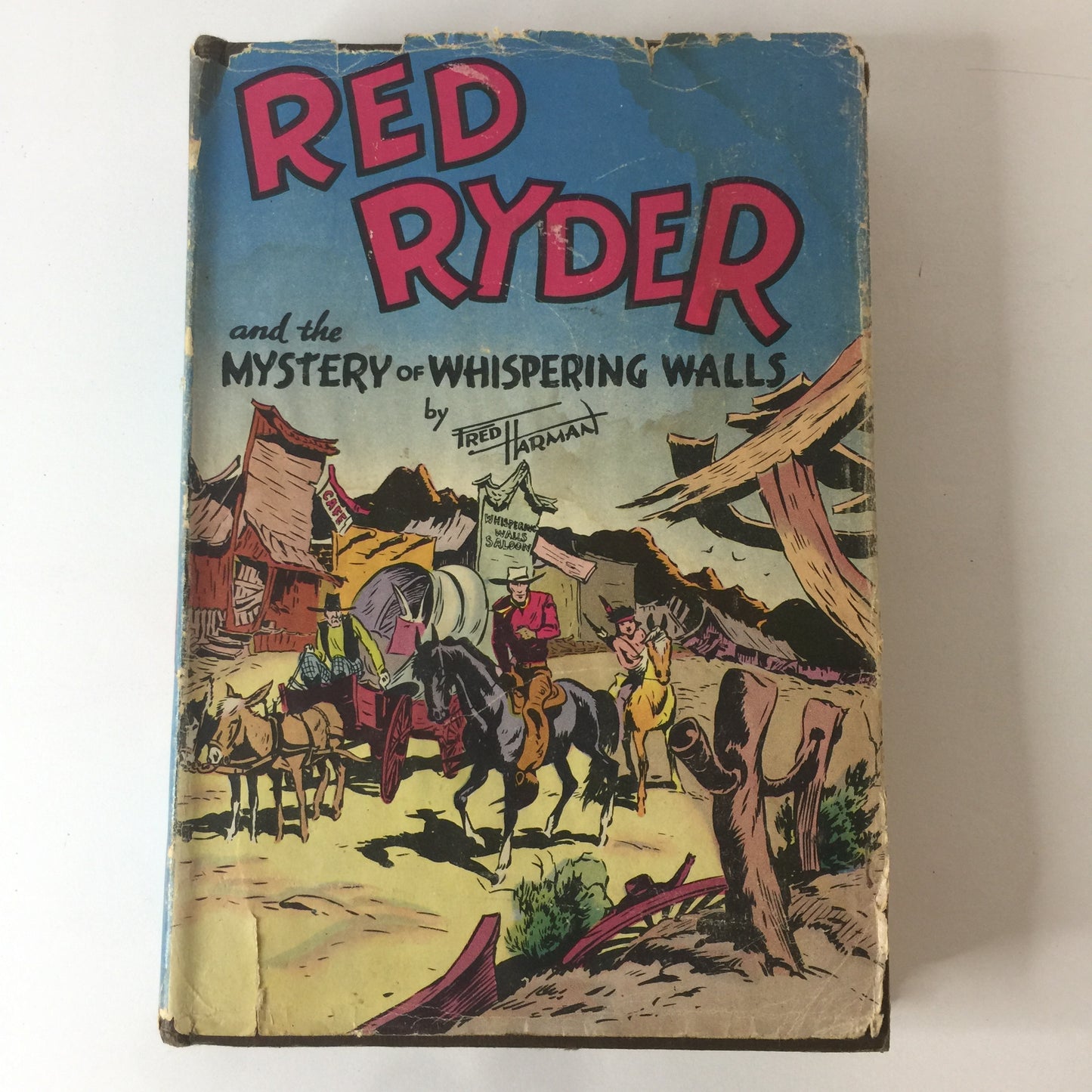 Red Ryder and the Mystery of Whispering Walls - Fred Harman - 1941