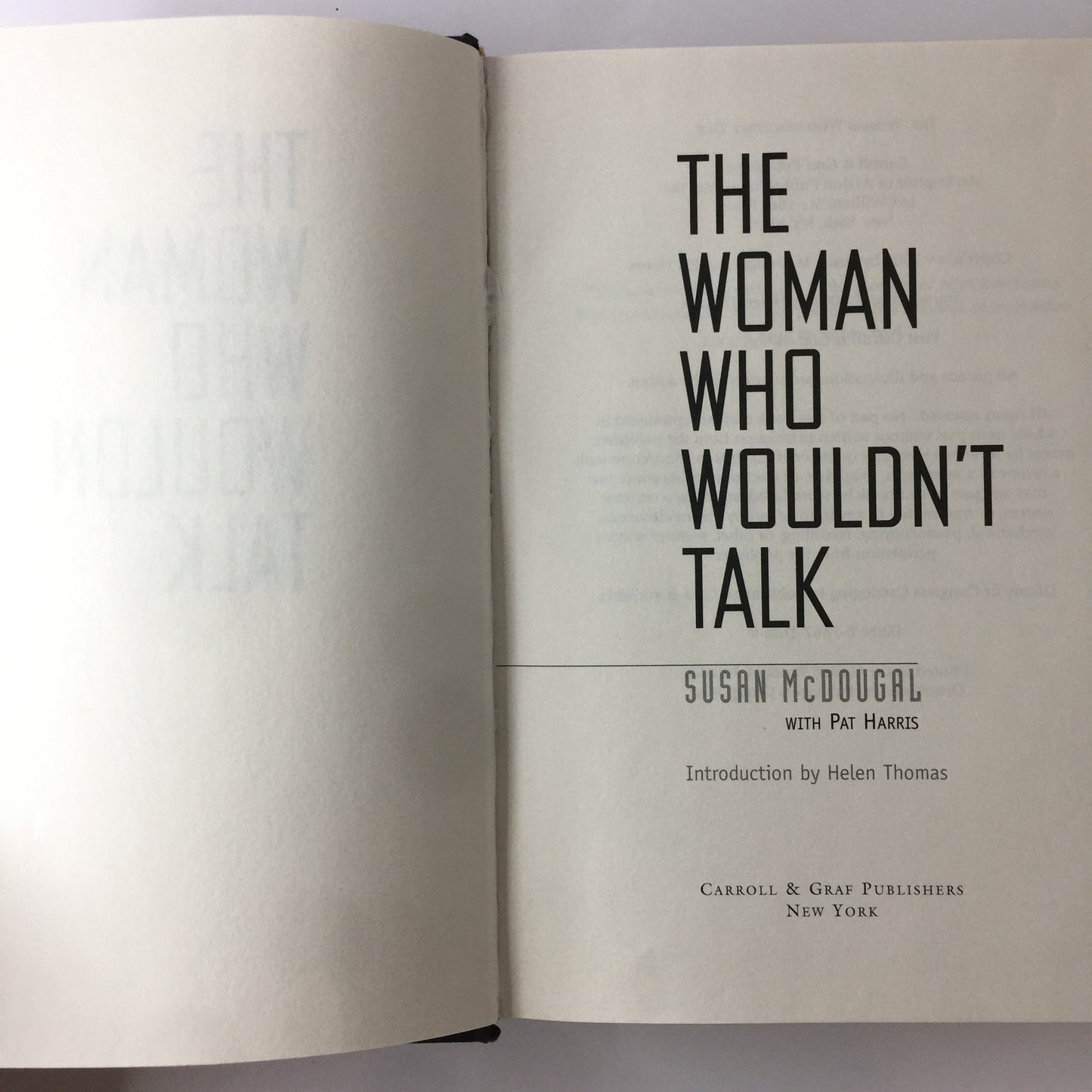 The Woman Who Wouldn’t Talk - Susan McDougal - Signed - 2003