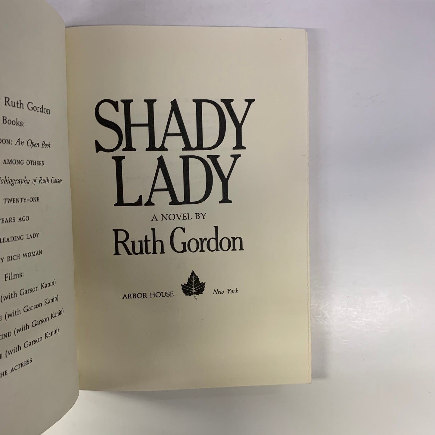 Shady Lady - Ruth Gordon - 1st Edition - 1981