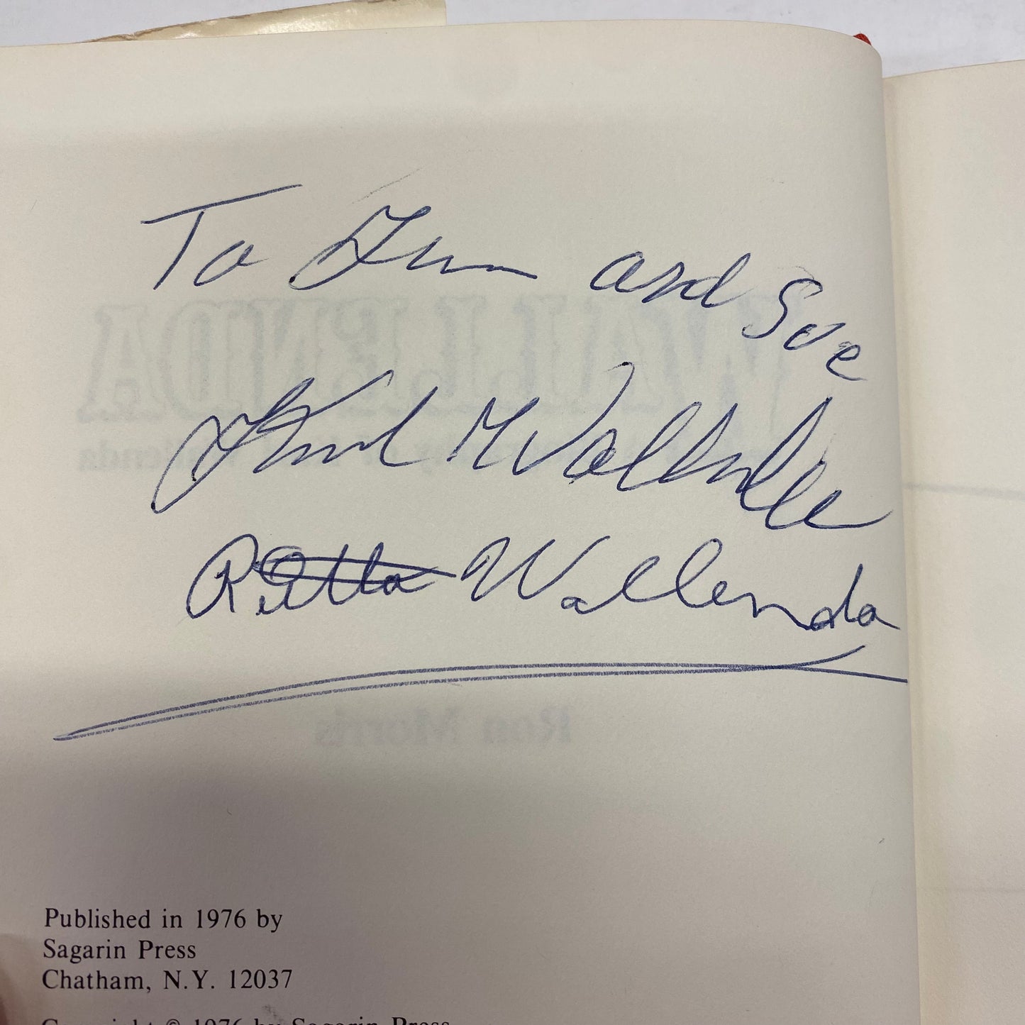 Wallenda: A Biography of Karl Wallenda - Ron Morris - Signed Twice - 1976