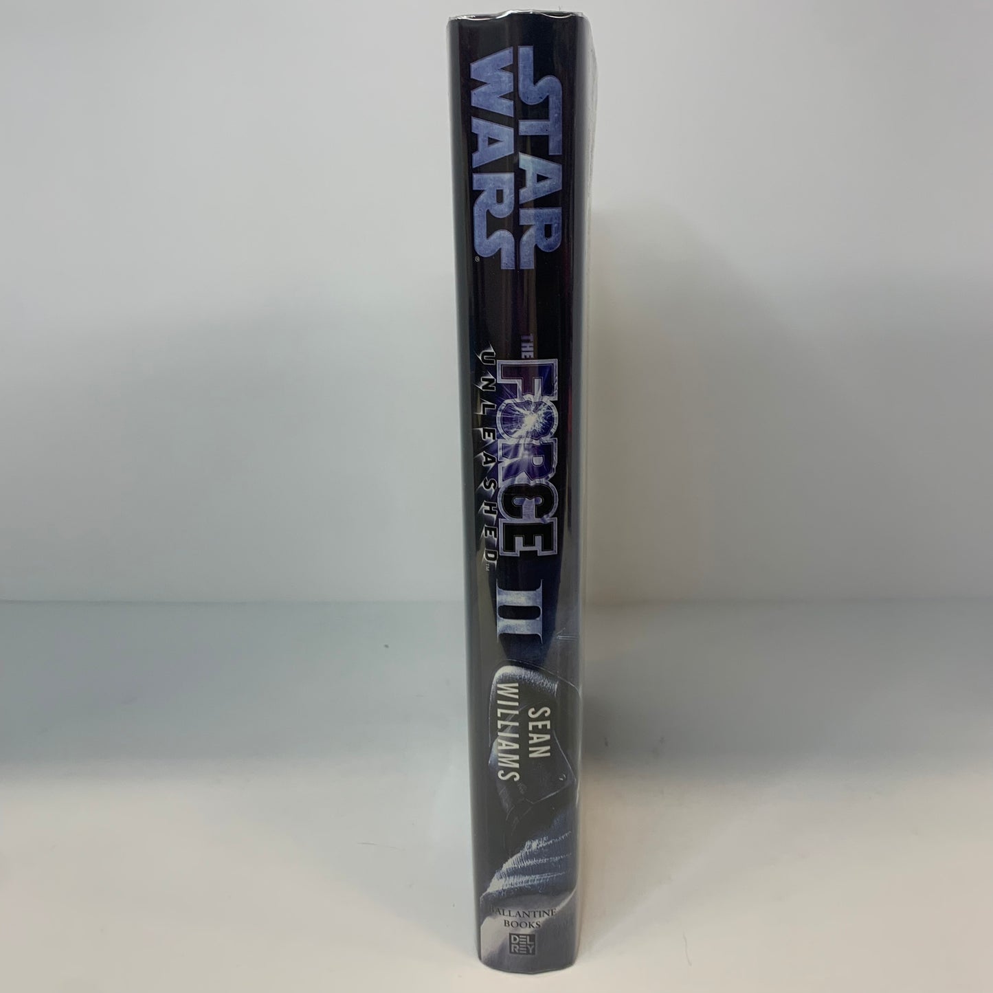 Star Wars: The Force Unleashed - Sean Williams - First Edition - 2010