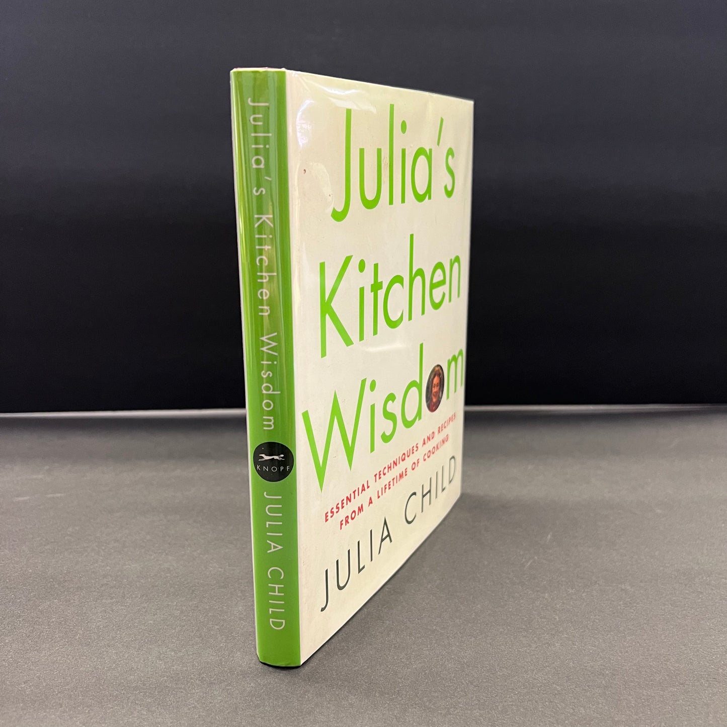 Julia’s Kitchen Wisdom - Julia Child - Signed - First Edition - 2000