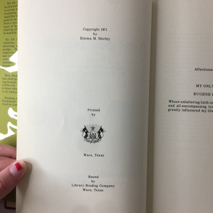 Never Say Impossible - Emma M. Shirley - Signed by Author and Subject - 1971