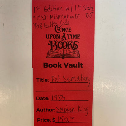 Pet Sematary - Stephen King - First Edition with First State Dust Jacket - “1982” Misprint on Dust Jacket - Y38 Gutter Code - 1983