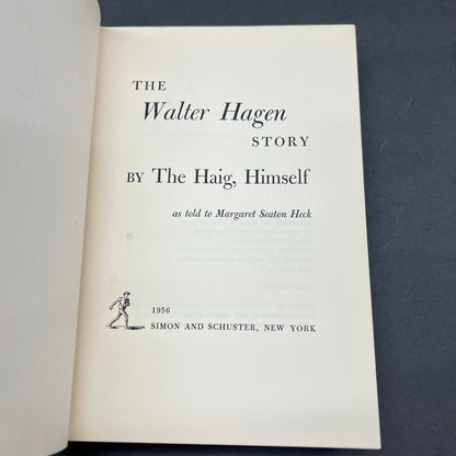 The Walter Hagen Story - Walter Hagen - Signed - First Edition - 1956