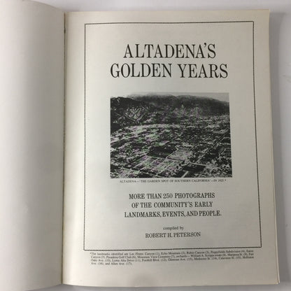 Altadena’s Golden Years - Robert H. Peterson - 1976