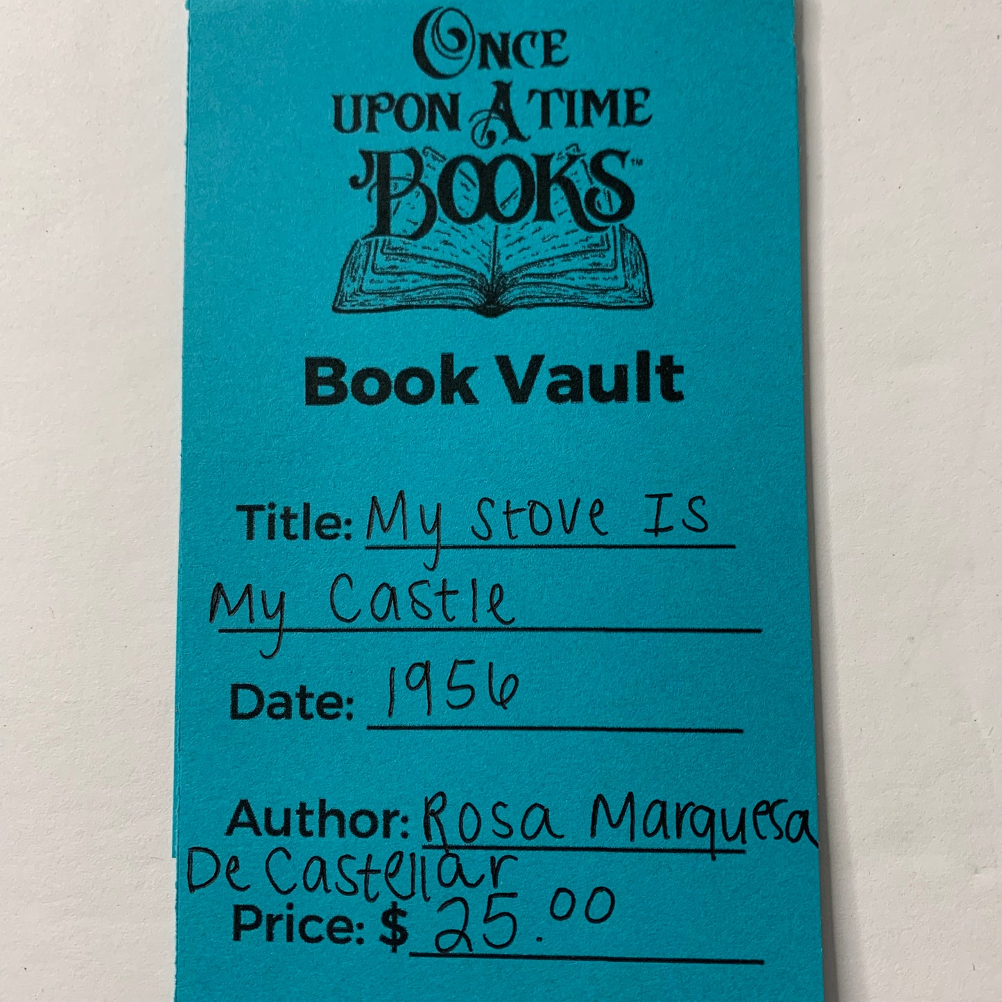 My Stove is my Castle - Rosa Marquesa De Castellar - 1956