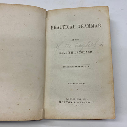 Practical Grammar - Noble Butler - 1846