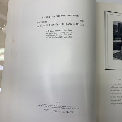 A History of the Colt Revolver from 1836 to 1940 - Charles T. Haven and Frank A. Belden - 1940