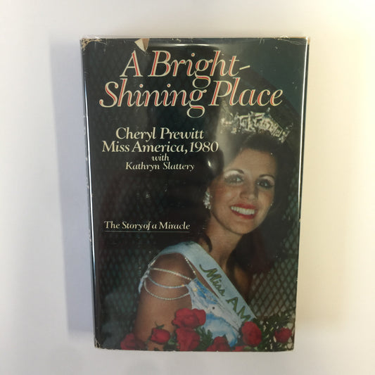 A Bright-Shining Place - Cheryl Prewitt - Inscribed