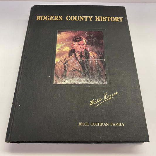 Rogers County History - Claremore College Foundation - Vol. 1 - 1979