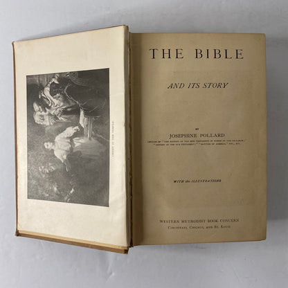 The Bible and It’s Story - Josephine Pollard - 1889