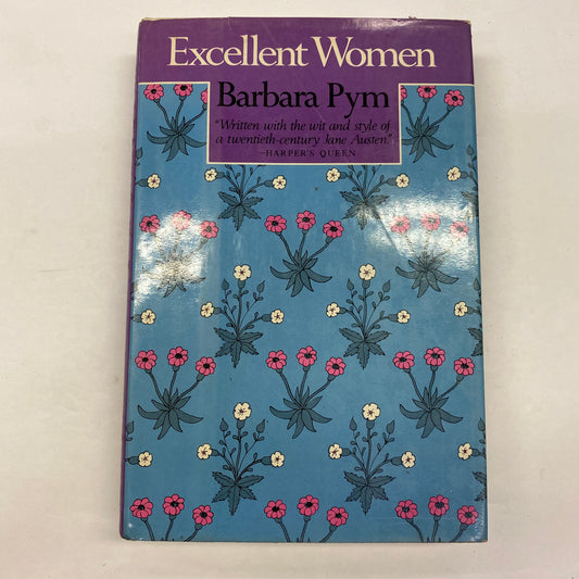 Excellent Women - Barbara Pym - 1st Thus - 1978