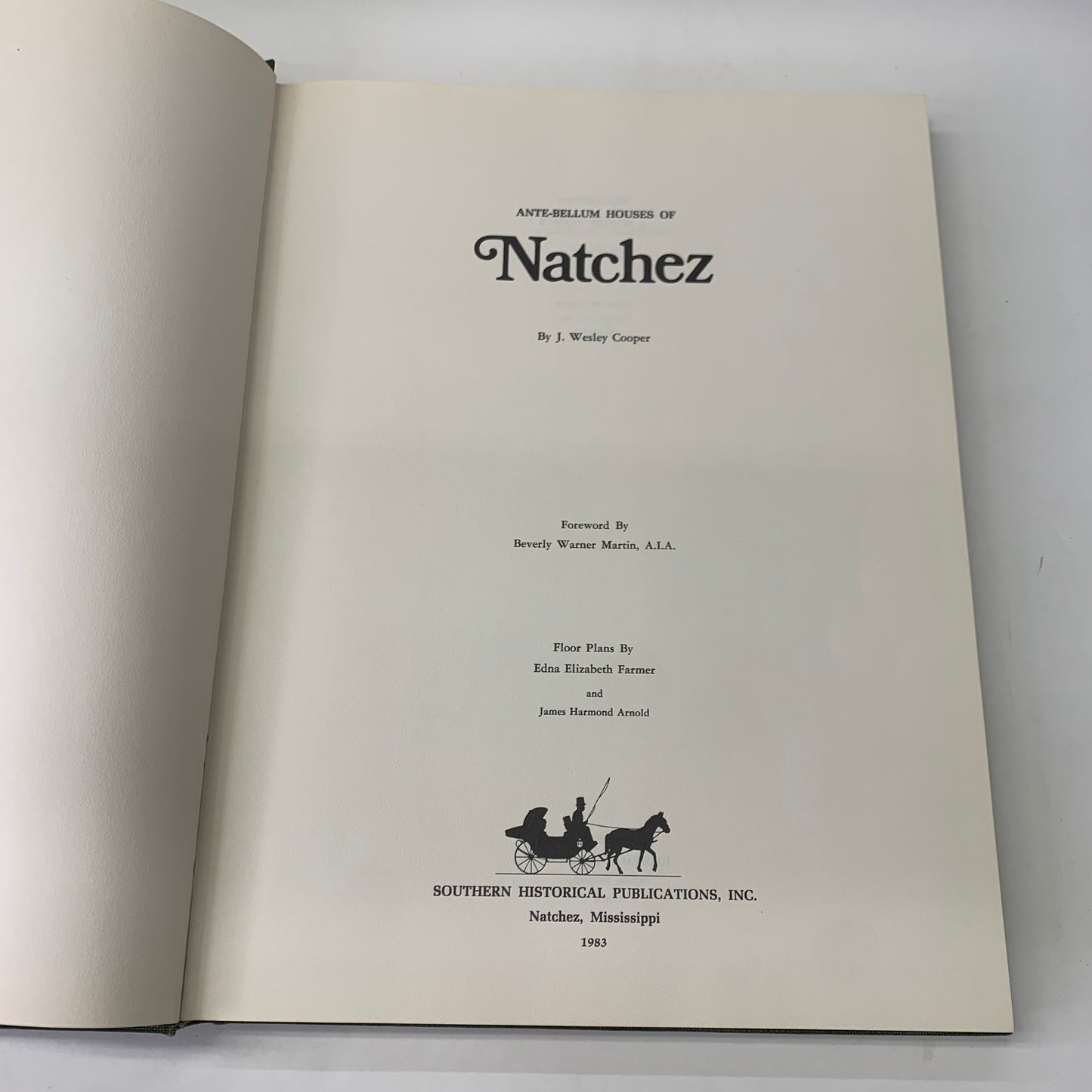 Ante-Bellum House of Natchez - J. Wesley Cooper - Signed - 1983