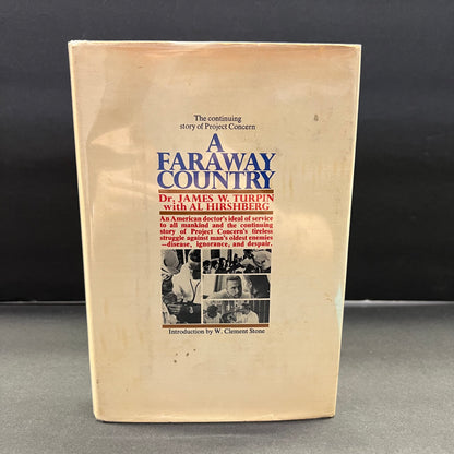 A Faraway Country - Dr. James W. Turpin - 1st Edition - Signed - 1970