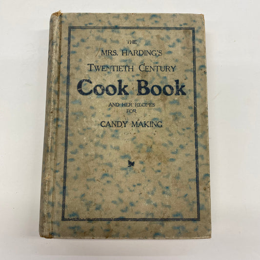 Mrs. Harding’s Twentieth Century Cook Book - Mrs. Harding - 1921