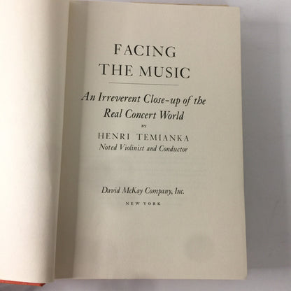 Facing the Music - Henri Temianka - Signed - 2nd Printing - 1973