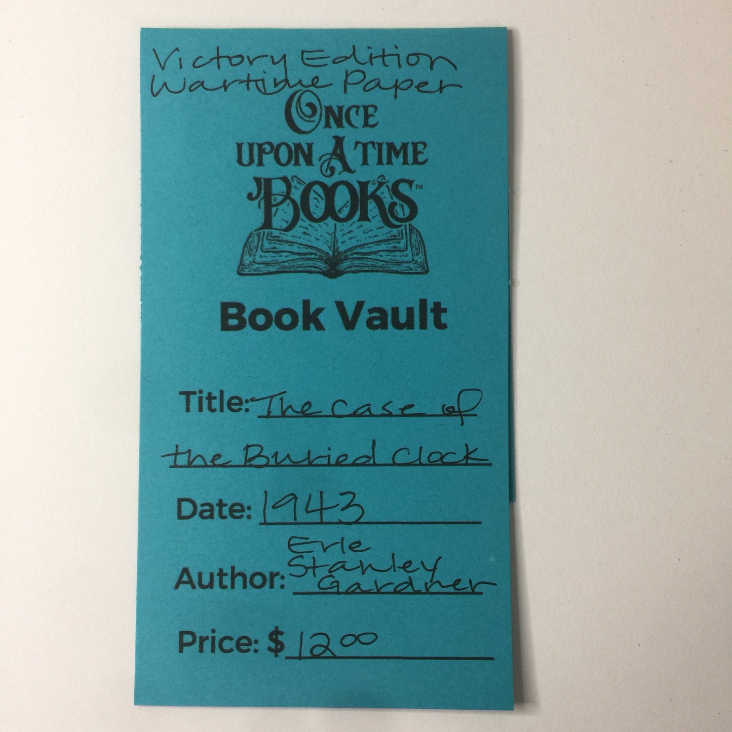 The Case of The Buried Clock - Erle Stanley Gardner - Victory Edition Wartime Paper - 1943