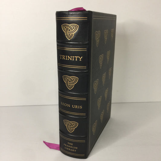 Trinity - Leon Uris - Franklin Library - Limited 1st Edition - 1976