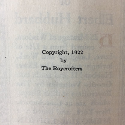 Select Writings of Elbert Hubbard - Elbert Hubbard - Vol II - Roycrofters - 1922