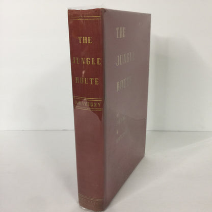 The Jungle Route - Frank W. Kravigny - 1st Edition - Survivors Edition - 1940