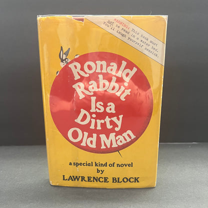 Ronald Rabbit Is a Dirty Old Man - Lawrence Block - First Edition - 1971