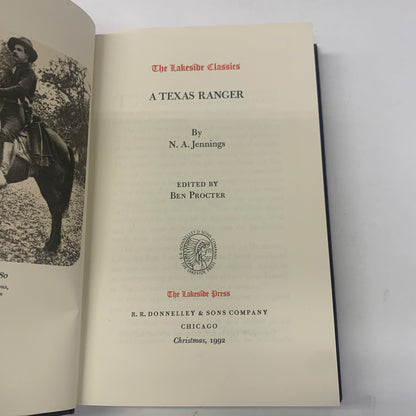 A Texas Ranger - N. A. Jennings - Signed by Editor Ben Procter - 1992