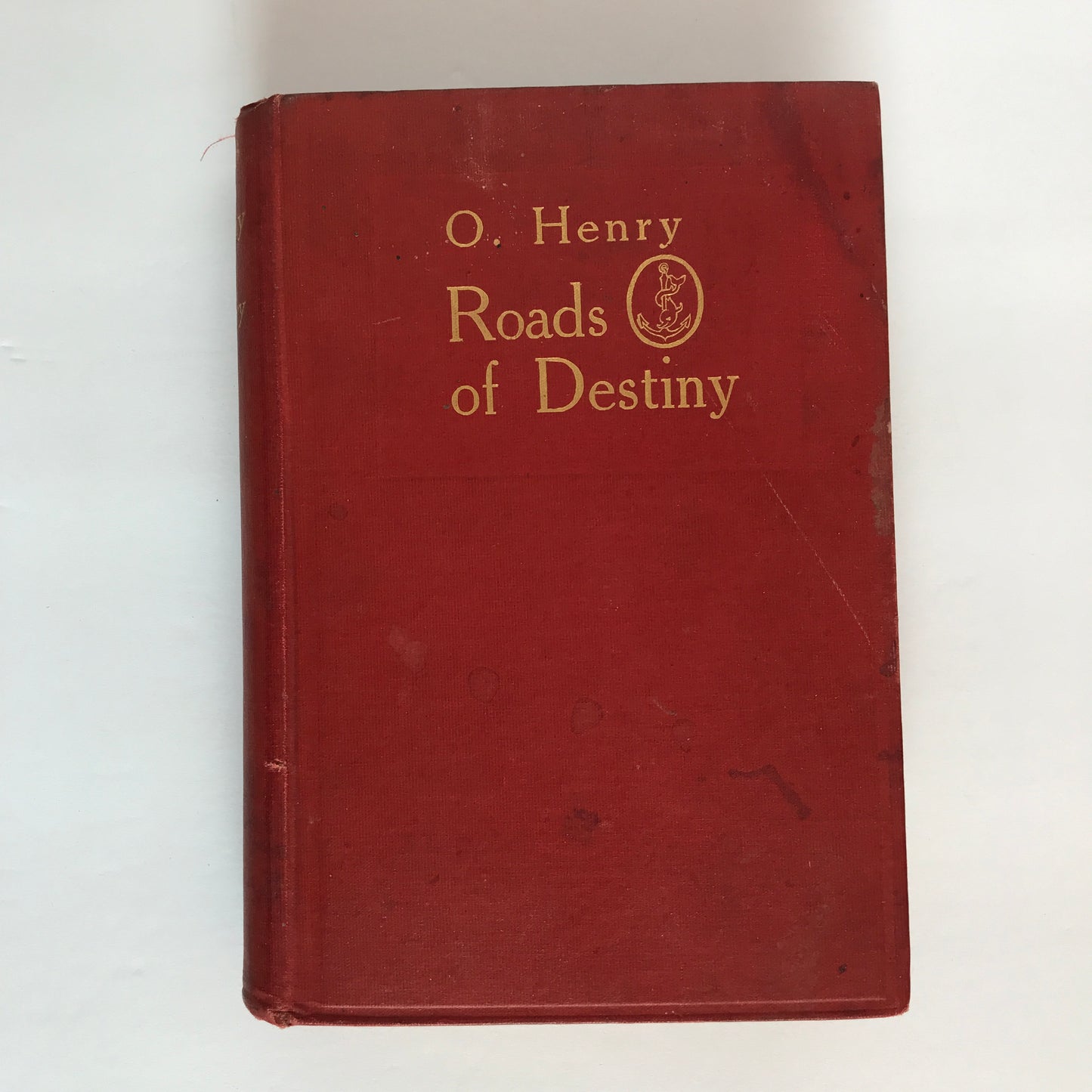 Roads of Destiny - O. Henry - 1st Edition - 1909