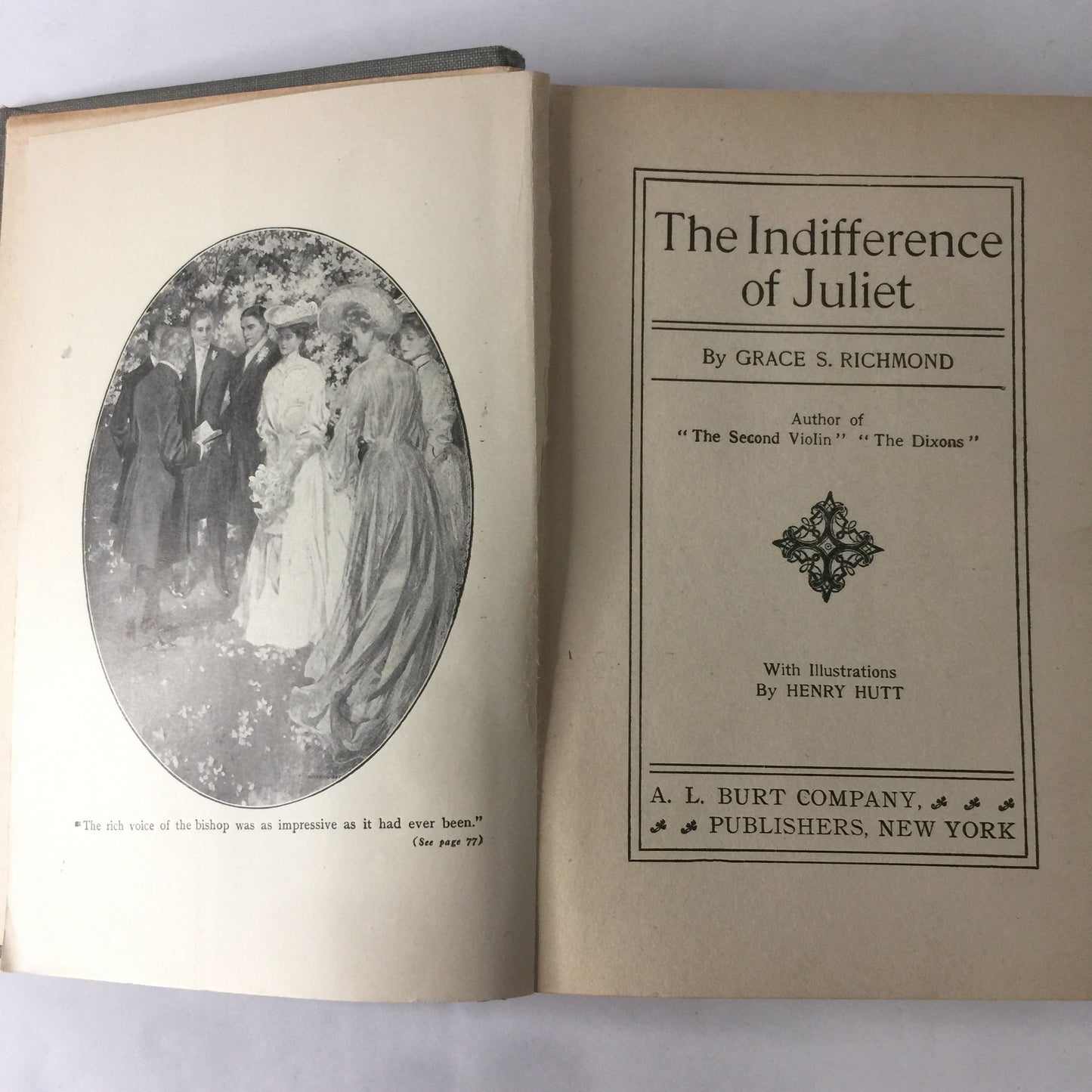 The Indifference of Juliet - Grace S. Richmond - 1905
