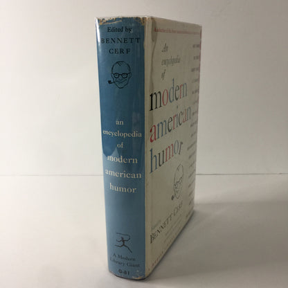 An Encyclopedia of Modern American Humor - Edited By Bennett Cerf - Modern Library - 1958