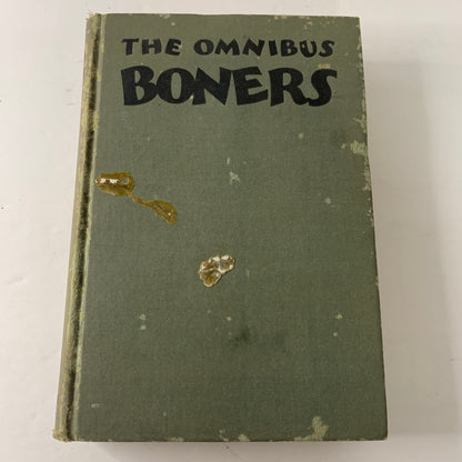 The Omnibus Boners - Alexander Abingdon - Illustrated by Dr. Seuss - 1931