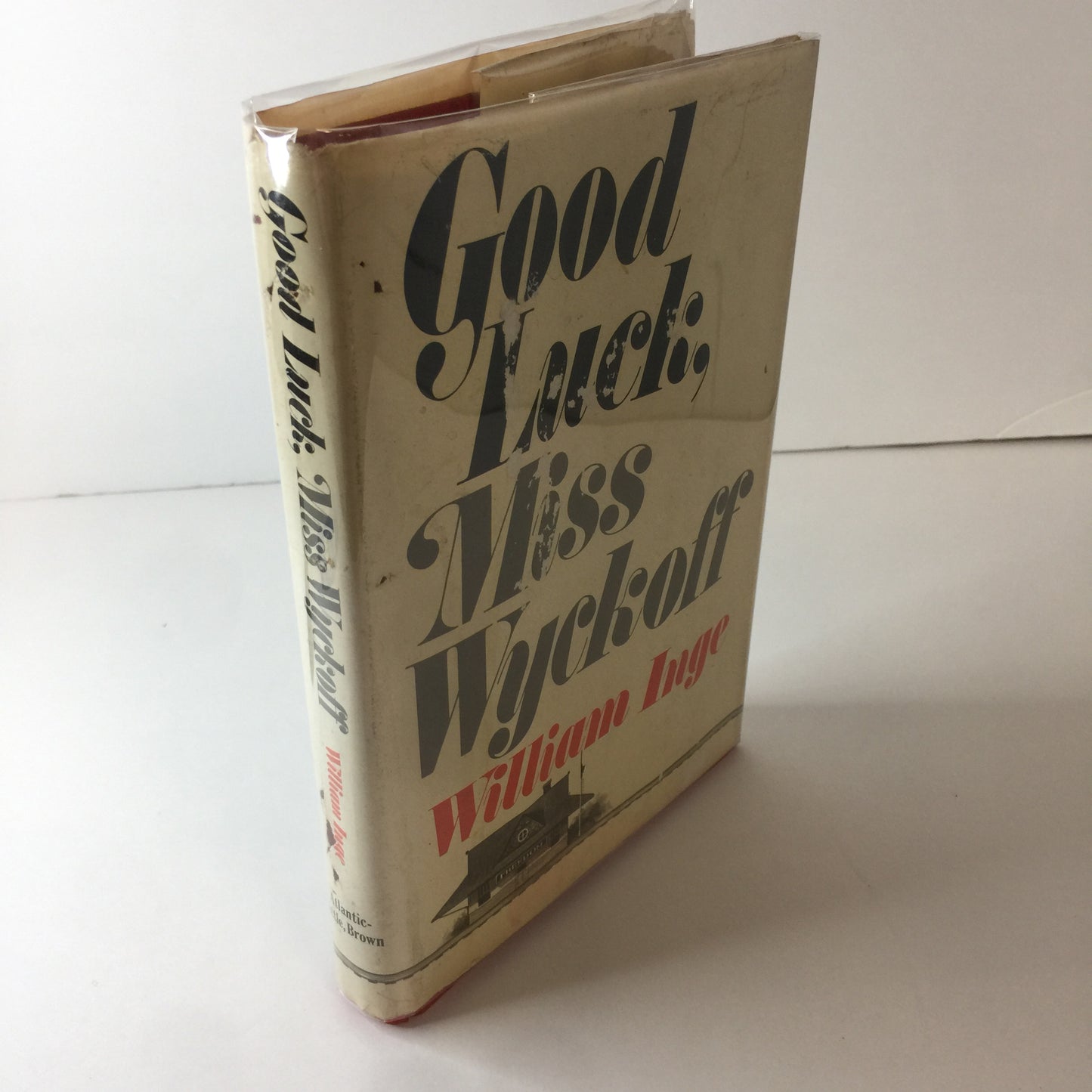 Good Luck, Miss Wyckoff - William Inge - Stated 1st Print - 1970