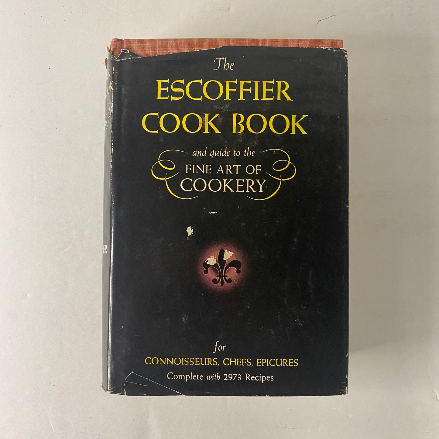 The Escoffier Cook Book - A. Escoffier - 25th Print - 1964