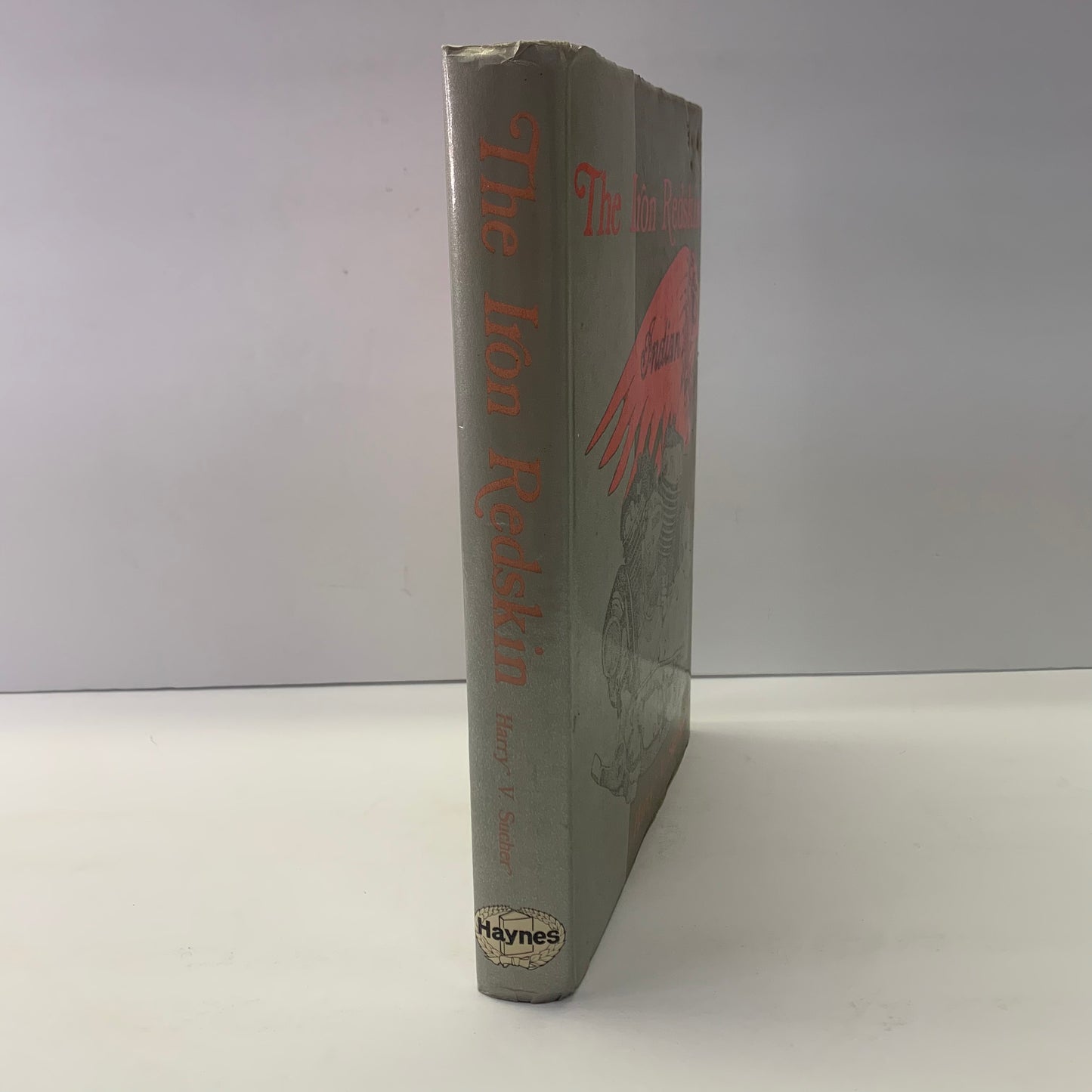 The Iron Redskin - Harry V. Sucher - 1982