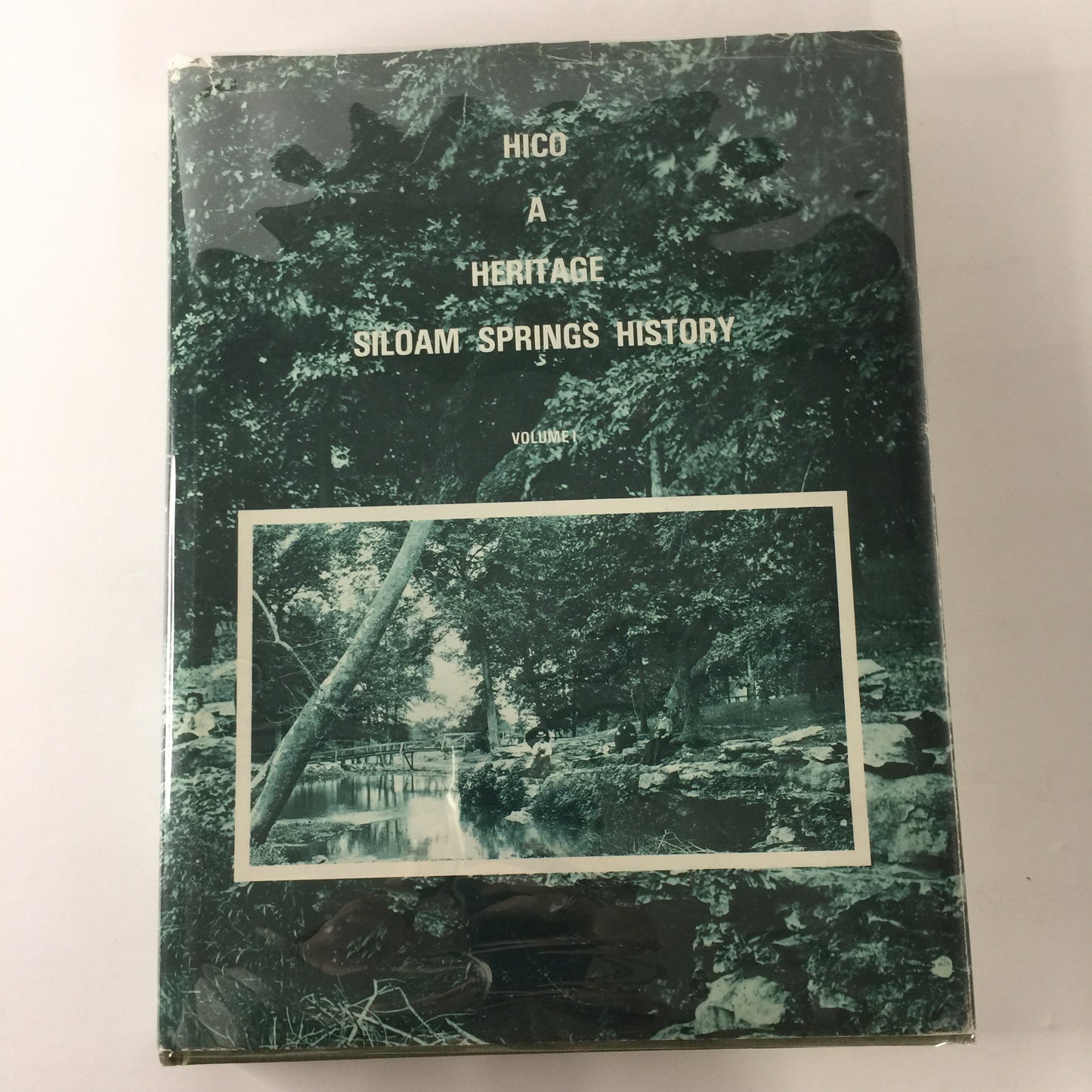 Hico, A Heritage Siloam Springs History - Maggie Aldridge Smith - 1976